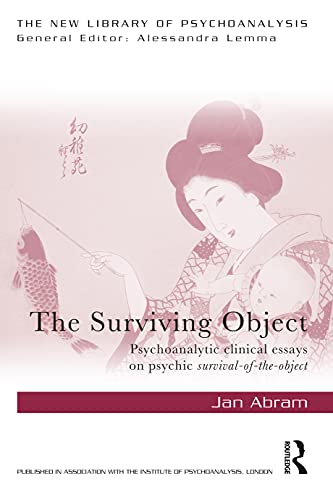 The Surviving Object (The New Library of Psychoanalysis)