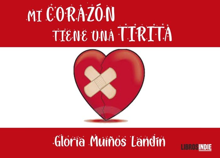 Mi corazón tiene una tirita