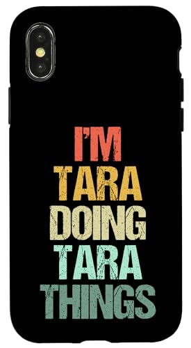 I'm Tara Doing Tara Things - 낢ƌĂ킢O^ X}zP[X iPhone X/XS p