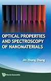 OPTICAL PROPERTIES AND SPECTROSCOPY OF NANOMATERIALS
