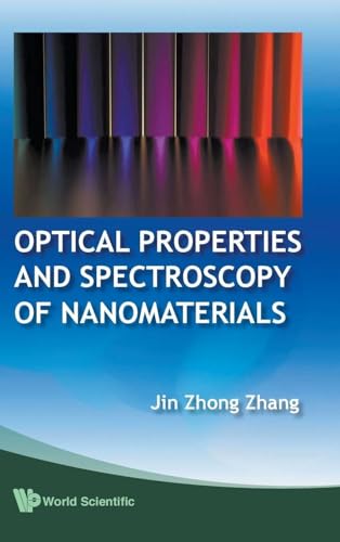 OPTICAL PROPERTIES AND SPECTROSCOPY OF NANOMATERIALS