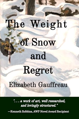 The Weight of Snow and Regret