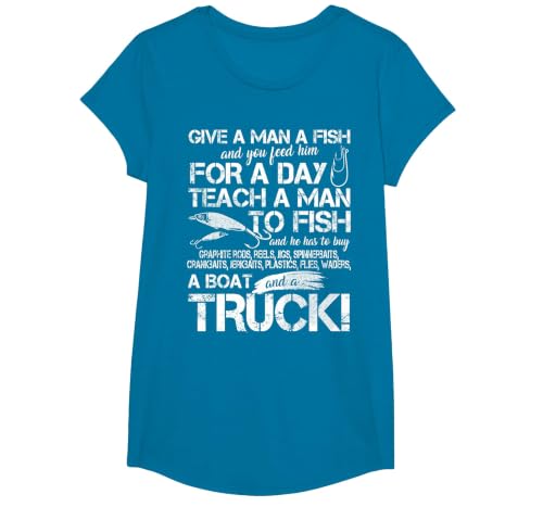 Funny Fishing Teach A Man to Fish T-Shirt T-Shirt, Girls, Sapphire Blue, Small