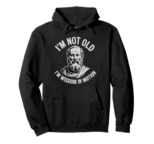 Funny Philosphy Teachers Im Not Old Im a wisdom In Motion �p�[�J�[