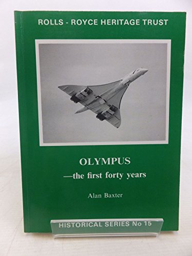 Preisvergleich Produktbild Olympus - The First Forty Years (Historical S., Band 15)