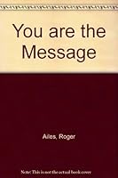 You are the Message B000HLHC94 Book Cover