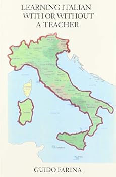 Paperback Learning Italian With or Without a Teacher Book