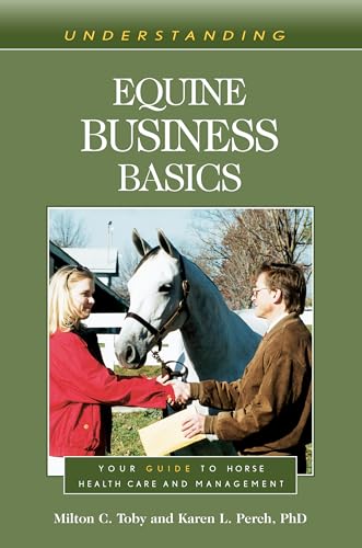 Understanding Equine Business Basics: Your Guide to Horse Health Care
