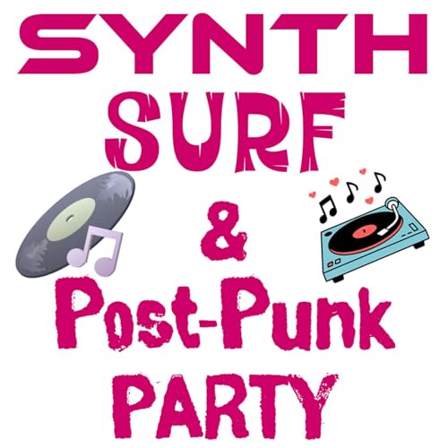 Synth, Surf & Post-Punk Party cover art