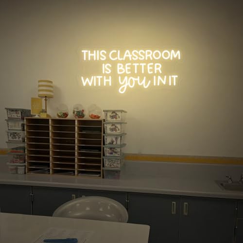 Image of This Classroom Is Better With You In It Neon Sign Dimmable Teacher LED Sign Light Classroom Door Hanger Welcome Door Sign for Teacher's Day and Back to School Gifts