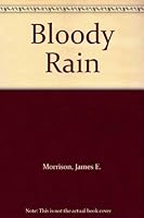 Bloody Rain 1569013098 Book Cover