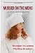 Murder on the Menu: A Silver Sisters Mystery (Silver Sisters Mysteries)