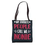 My Favorite People Call Me Nonie Tote Bag