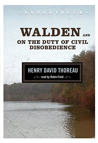 Walden and On the Duty of Civil Disobedience (Blackstone Audio Classic Collection)