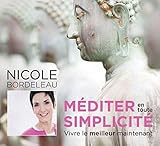 Mediter en Toute Simplicite