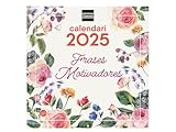 Finocam - Calendario Imágenes de Pared 30x30 para Escribir 2025 Mes Vista Enero 2025 - Diciembre 2025 (12 meses) Frases motivadoras Catalán
