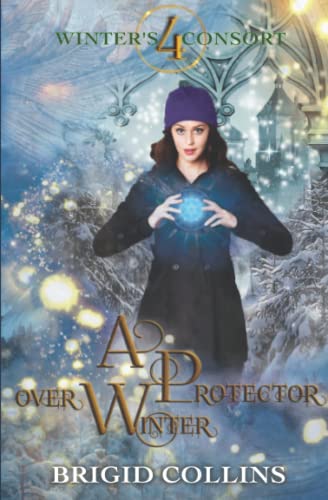 Cover of A Protector Over Winter