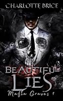 Beautiful Lies 1092382208 Book Cover