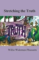 Stretching the Truth 1495810267 Book Cover