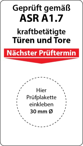 Grundplakette Geprüft gemäß ASR A1.7 kraftbetätigte Tore und Türen, 100 Stück, 70 x 40 mm, Vinylfolie, selbstklebend, Grundetikett ASR A 1.7
