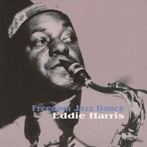 EDDIE HARRIS QUARTET - Freedom Jazz Dance - CD