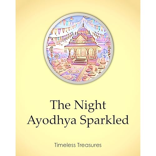 The Night Ayodhya Sparkled (Written by Sonal Pathak) episode artwork
