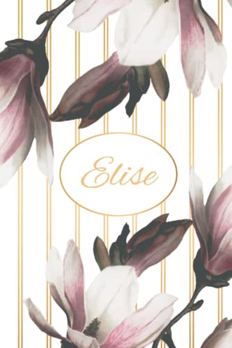 Elise: Lined Notebook with Personalized Name Elise: 6x9 120 Pages College Ruled- Personalized Name gift, School gifts, Gift for Elise Notebook(art-4): ... Pages College Ruled- Personalized Name gift