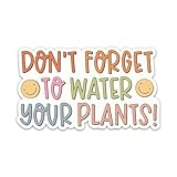 Don't Forget to Water Your Plants Sticker Gardening Green Plant Sticker Vegetable Houseplant Nature Lovers Waterproof Vinyl Stickers for Laptop Water Bottle Journal Decals Gifts for Gardeners Adults