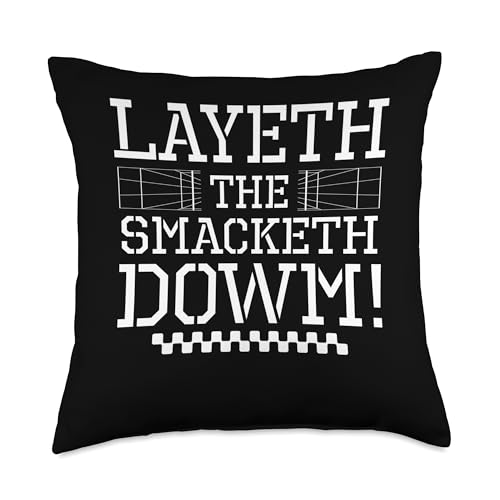 Layeth The Smacketh Down Throw Pillow