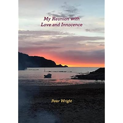 My Reunion with Love and Innocence