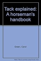 Tack explained: A horseman's handbook 0706368592 Book Cover