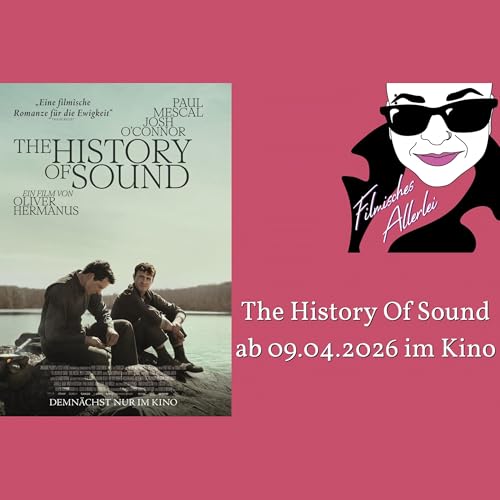 The History of Sound - Filmkritik