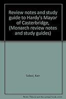 Review notes and study guide to Hardy's Mayor of Casterbridge, (Monarch review notes and study guides) B0007EQMD8 Book Cover