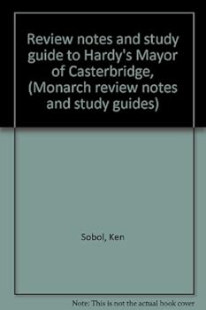 Paperback Review notes and study guide to Hardy's Mayor of Casterbridge, (Monarch review notes and study guides) Book