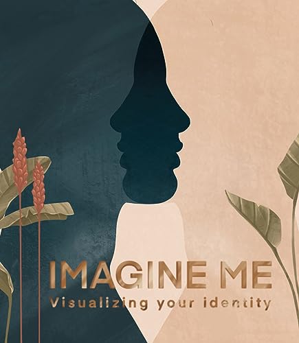 BIS Publishers bv Imagine Me: Visualising Your Identity
