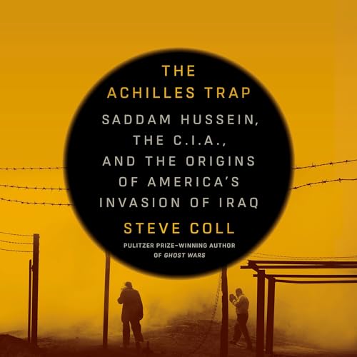 The Achilles Trap | Steve Coll episode artwork