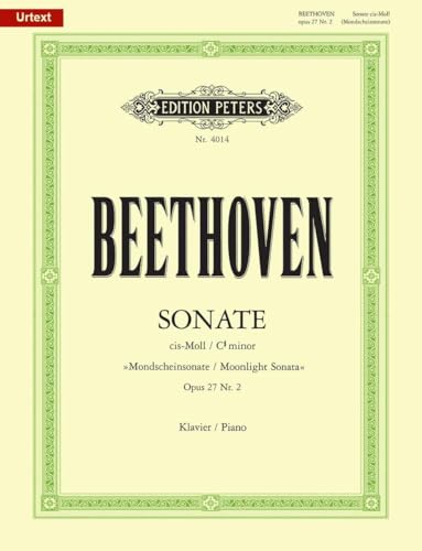  Piano Sonata No. 14 in C Sharp Minor Op. 27 No. 2 Moonlight: Sonata Quasi Una Fantasia