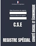 Registre CSE: Spécial comité social et économique CSE - Conforme à la législation - Obligatoire à partir de 11 salariés - Noir mat