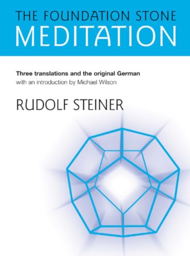The Foundation Stone Meditation