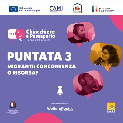 Migranti: concorrenza o risorsa? | Pt.3