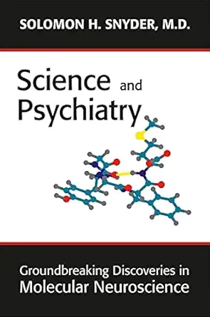 Science and Psychiatry: Groundbreaking Discoveries in Molecluar Neuroscience-Wow! eBook