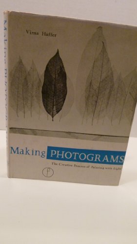 Making photograms;: The creative process of pai... 0803846509 Book Cover
