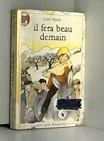 Il fera beau demain 8949180081 Book Cover