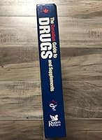 The Canadian Guide to Drugs and Supplements 0888509510 Book Cover