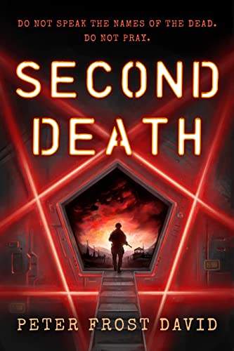 Second Death: Do not speak the names of the dead. Do not pray.