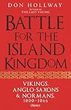 Battle for the Island Kingdom: England's Destiny 1000-1066