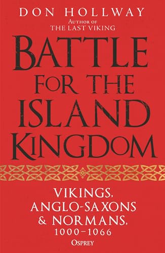 Battle for the Island Kingdom: England's Destiny 1000-1066