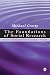 The Foundations of Social Research: Meaning and Perspective in the Research Process