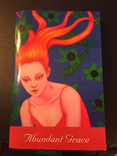 Abundant Grace 0931181445 Book Cover