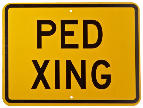 Panneau de signalisation Brady 94237 aluminium B-959 durable Ped Xing 61 x 45,7 cm